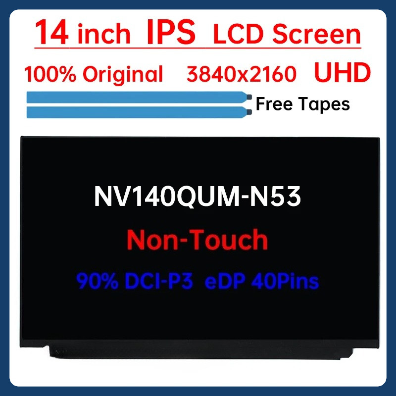 Ricambio Schermo LCD 14 Pollici UHD NV140QUM-N53 V3.0 Per Lenovo ThinkPad X1 Carbon 7a/8a/9a Gen - 3840x2160 60Hz 40 Pin (Solo Schermo)