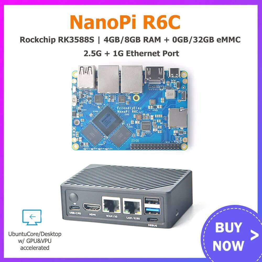 TA NanoPi R6C 4GB/8GB RAM 32GB eMMC Rockchip RK3588S A76 A55 Doble 2.5G ...